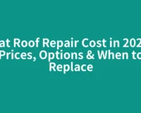 Flat Roof Repair Cost in 2026: Prices, Options & When to Replace